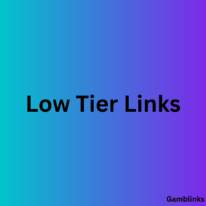 low tier links